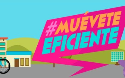 Campaña “Muévete Eficiente”  incentiva la Eficiencia Energética en el Transporte.