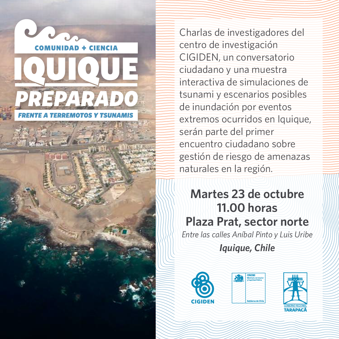 Encuentro ciudadano en Iquique reunirá a científicos, autoridades regionales y comunidad para la preparación frente amenazas naturales