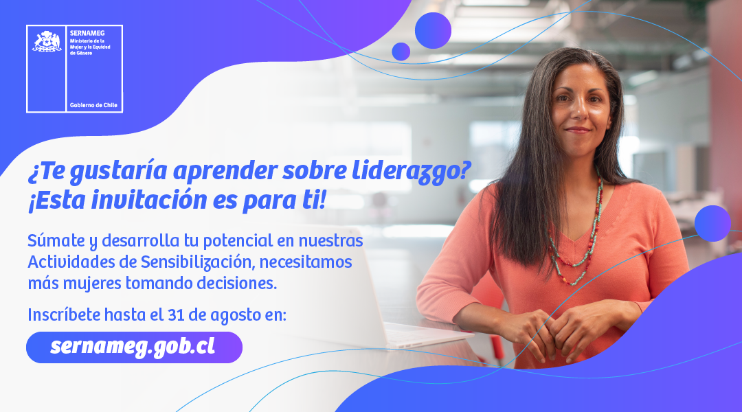 Hasta el 31 de agosto  se podrá postular a las Actividades  de Sensibilización del Programa Mujer y Participación Política