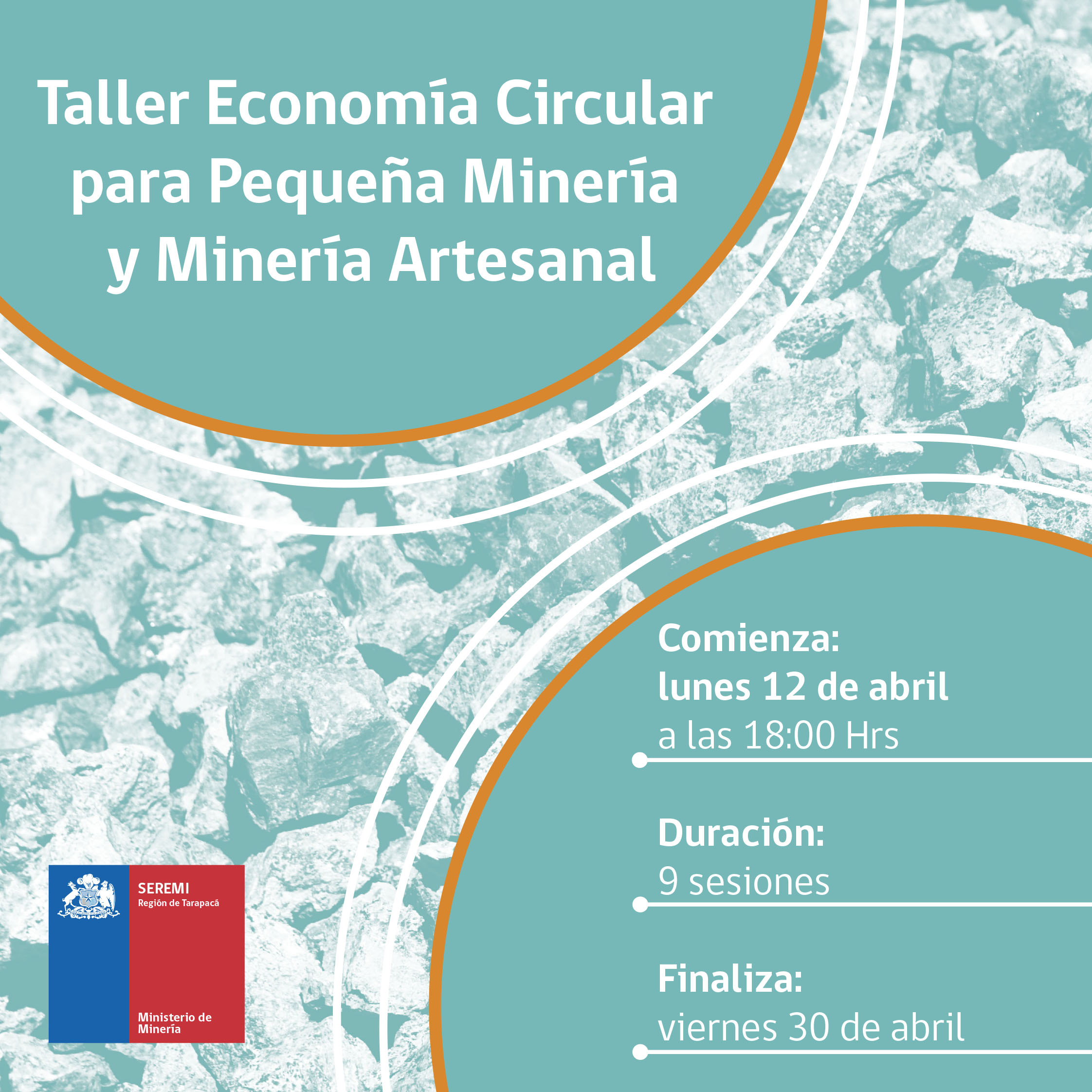 Seremi de Minería de Tarapacá, invitó a pequeños mineros a participar en Taller Economía Circular para Pequeña Minería y Minería Artesanal.