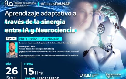 Doctor e investigador en neurociencia cognitiva e inteligencia artificial dictará charla en la UNAP