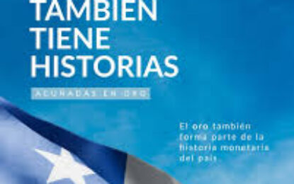 La historia de Chile también se cuenta a través del oro