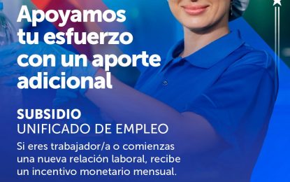 SUBSIDIO UNIFICADO DE EMPLEO: NUEVAS OPORTUNIDADES LABORALES PARA MUJERES, JÓVENES Y PERSONAS CON DISCAPACIDAD