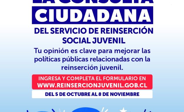 Servicio Nacional de Reinserción Social Juvenil inicia segunda Consulta Ciudadana que busca fortalecer sus programas