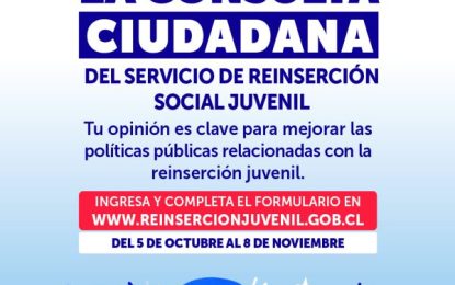 Servicio Nacional de Reinserción Social Juvenil inicia segunda Consulta Ciudadana que busca fortalecer sus programas